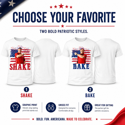 Shake and Bake 4th Of July T-Shirt, Funny Couples Fourth Of July Shirt, Independence Day Tees, Unisex Clothing